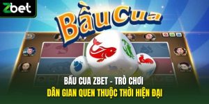 Bầu Cua Zbet