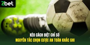 Kèo cách biệt chỉ số