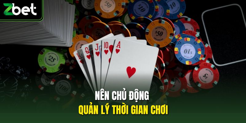 Nên chủ động quản lý thời gian chơi